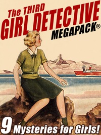 Omslagafbeelding: The Third Girl Detective MEGAPACK®