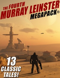 Cover image: The Fourth Murray Leinster MEGAPACK®