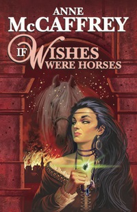 表紙画像: If Wishes Were Horses