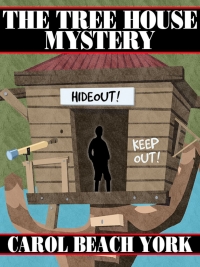 Omslagafbeelding: The Tree House Mystery