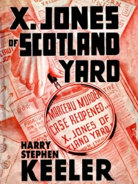 Cover image: X. Jones—Of Scotland Yard