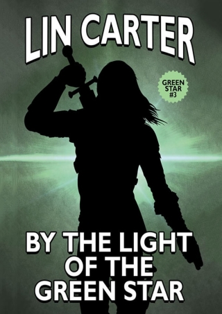 Imagen de portada: By the Light of the Green Star 9781479437214