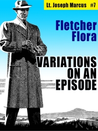 صورة الغلاف: Variations on an Episode: Lt. Joseph Marcus #7