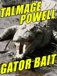Cover image: Gator Bait