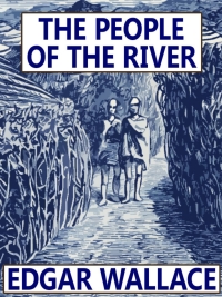 表紙画像: The People of the River