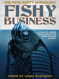 Cover image: Fishy Business