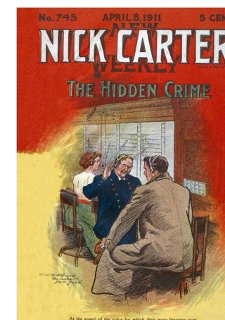 Cover image: Nick Carter 745: The Hidden Crime