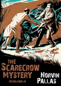 Imagen de portada: The Scarecrow Mystery (Ted Wilford #8)