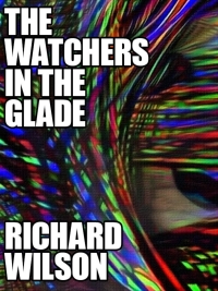 صورة الغلاف: The Watchers in the Glade