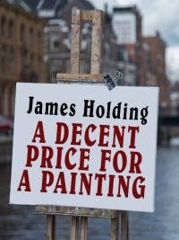 Omslagafbeelding: A Decent Price for a Painting