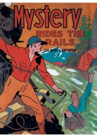 Cover image: Mystery Rides the Rails