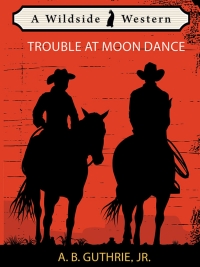 Omslagafbeelding: Trouble at Moon Dance