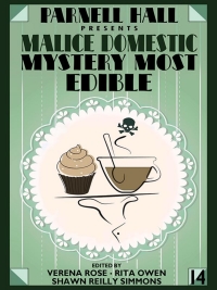 صورة الغلاف: Parnell Hall Presents Malice Domestic: Mystery Most Edible