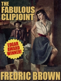 Cover image: The Fabulous Clipjoint
