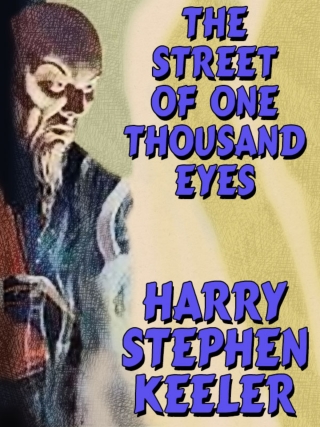 Omslagafbeelding: The Street of One Thousand Eyes (Hong Lei Chung #2)