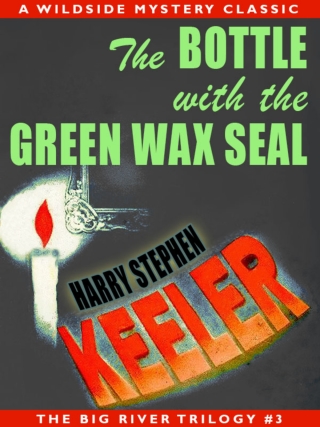 Cover image: The Bottle with the Green Wax Seal