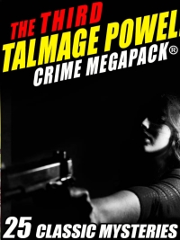 صورة الغلاف: The Third Talmage Powell Crime MEGAPACK®