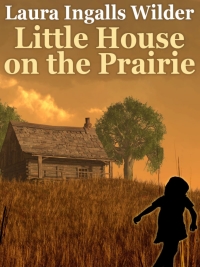 Cover image: Little House on the Prairie