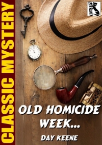 Cover image: Old Homicide Week… 9781479451302