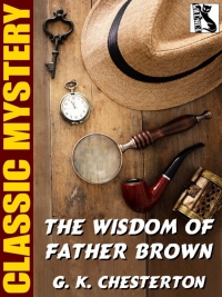 Imagen de portada: The Wisdom of Father Brown 9781479451708