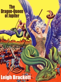 Cover image: The Dragon Queen of Jupiter 9781479452163