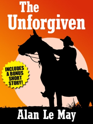 Cover image: The Unforgiven: Bonus Edition 9781479452262