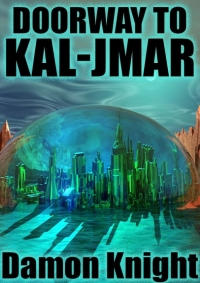 Cover image: Doorway to Kal-Jmar 9781479455881