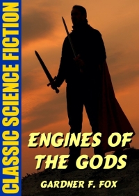 Cover image: Engines of the Gods 9781479456642