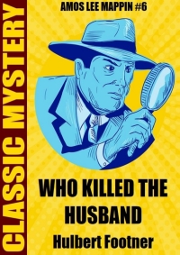 Cover image: Who Killed the Husband? 9781479456772