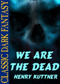 Cover image: We Are the Dead 9781479456802