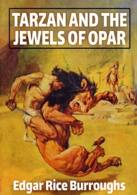 Cover image: Tarzan and the Jewels of Opar 9781479457632