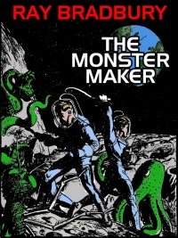 Cover image: The Monster Maker 9781479459223