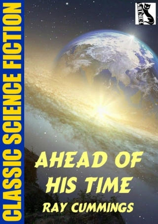 Cover image: Ahead of His Time 9781479459315