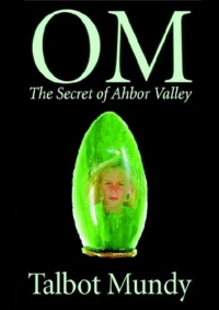 Cover image: OM—The Secret of Ahbor Valley