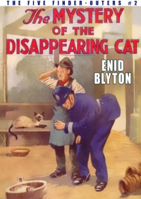 Cover image: The Mystery of the Disappearing Cat 9781479460366
