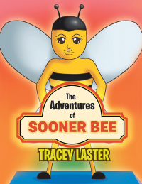 Omslagafbeelding: The Adventures of Sooner Bee