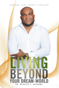 Cover image: Living Beyond Your Dream-World 9781479778010