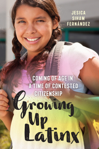 Cover image: Growing Up Latinx 9781479801220
