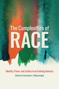 Cover image: The Complexities of Race 9781479801411