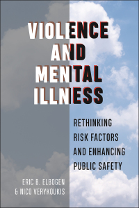 Cover image: Violence and Mental Illness 9781479801459