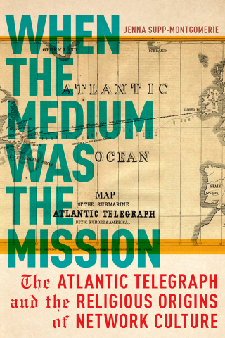 Omslagafbeelding: When the Medium Was the Mission 9781479801497
