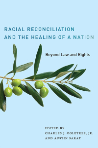 Cover image: Racial Reconciliation and the Healing of a Nation 9781479843534