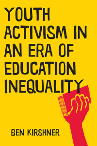 Imagen de portada: Youth Activism in an Era of Education Inequality 9781479898053