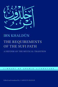 Cover image: The Requirements of the Sufi Path 9781479806331
