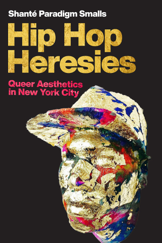 Cover image: Hip Hop Heresies 9781479808205