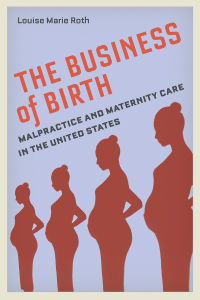 Cover image: The Business of Birth 9781479877089