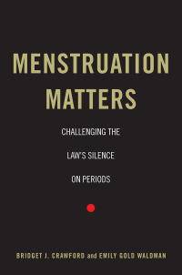 Omslagafbeelding: Menstruation Matters 9781479809677