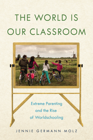 表紙画像: The World Is Our Classroom 9781479834075