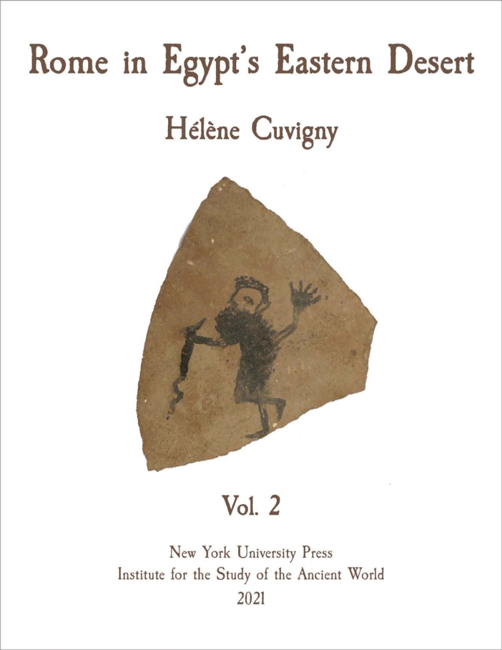 Rome in Egypt’s Eastern Desert Volume Two
