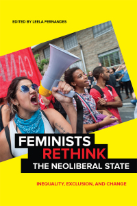 Cover image: Feminists Rethink the Neoliberal State 9781479895304